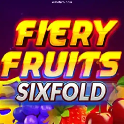 Discover the Thrills of FieryFruitsSixFold at Ckbet Cassino Online
